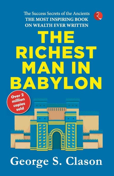 THE RICHEST MAN IN BABYLON (PB) Paperback 